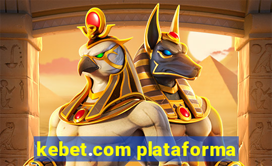 kebet.com plataforma